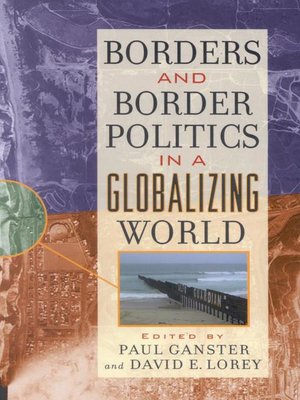 cover image of Borders and Border Politics in a Globalizing World
